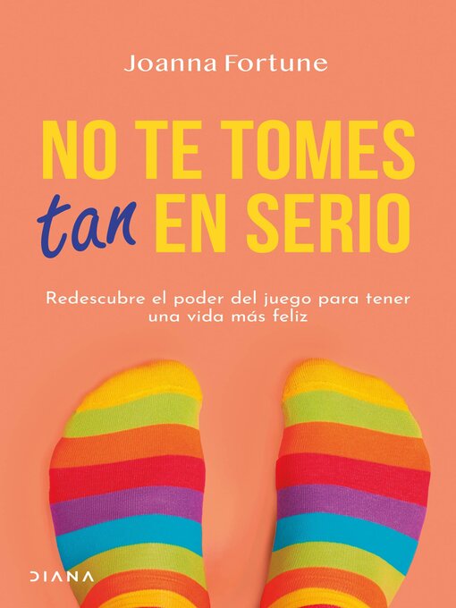Title details for No te tomes tan en serio by Joanna Fortune - Available